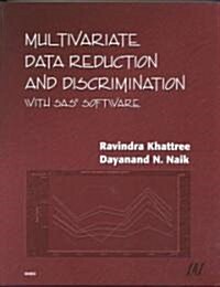 Multivariate Data Reduction and Discrimination with SAS Software (Paperback)