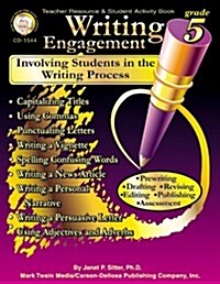 Writing Engagement, Grade 5: Involving Students in the Writing Process (Paperback)