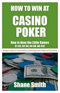 How To Win At Casino Poker (Paperback)