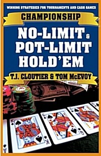 Championship No-Limit Holdem and Pot-Limit Holdem (Paperback)