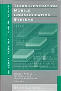 Third Generation Mobile Communications Systems (Hardcover)