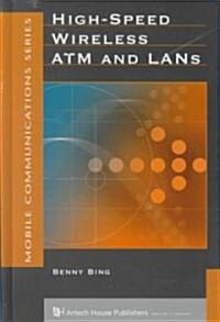 High-Speed Wireless ATM and LANs (Hardcover)