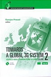 Towards a Global 3G System (Package)