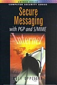 Secure Messaging with PGP and S/Mime (Hardcover)