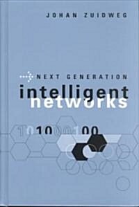 Next Generation Intelligent Networks (Hardcover)