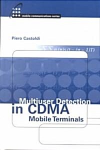 Multiuser Detection in Cdma Mobile Terminals (Hardcover)