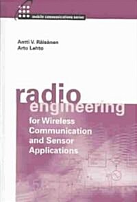 [중고] Radio Engineering for Wireless Communication and Sensor Applications (Hardcover)