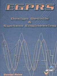 EGPRS: Design Details and System Engineering (Paperback)