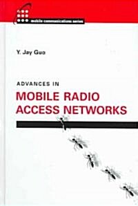 Advances in Mobile Radio Access Networks (Hardcover)