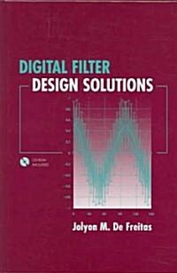 Digital Filter Design Solutions (Hardcover)