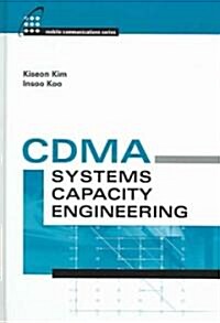CDMA Systems Capacity Engineering (Hardcover)