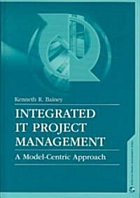 [중고] Integrated It Project Management: A Model-Centric Approach (Hardcover)