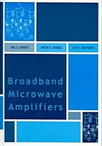 Broadband Microwave Amplifiers (Hardcover)