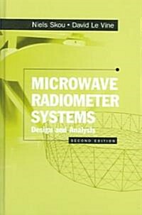 Microwave Radiometer Systems: Design and Analysis (Hardcover, 2)