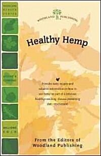 Healthy Hemp (Paperback)
