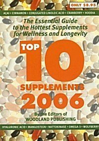 Top 10 Supplements 2006 (Paperback, 1st)
