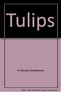 Tulips (Hardcover, ADR)