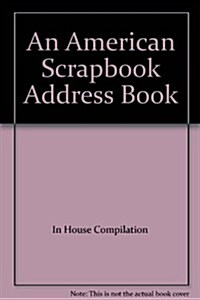 American Scrapbook (Hardcover, ADR)