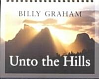 Unto the Hills Daybrightener (Paperback, Spiral)