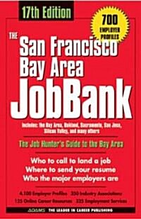 The San Francisco Bay Area Jobbank (Paperback, 17th, Subsequent)