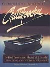 The Riverkeepers Guide to the Chattahoochee (Paperback)
