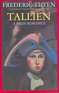 Tallien: A Brief Romance (Paperback)