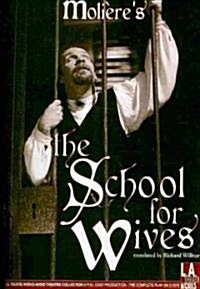 Molieres the School for Wives (Audio CD)