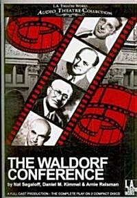 The Waldorf Conference (Audio CD)