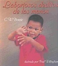 Laboriosos deditos de las manos (Paperback)