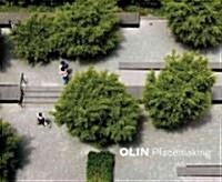 Olin: Placemaking (Hardcover)