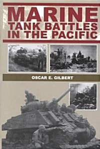 Marine Tank Battles in the Pacific (Hardcover)