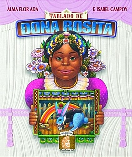 Tablado de Dona Rosita: Curtains Up! (Paperback)