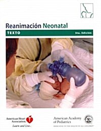Reanimacion Neonatal (Paperback, 5th, CSM)