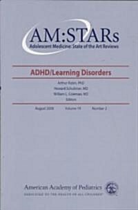 ADHD/Learning Disorders: August 2008, Number 2 (Paperback)