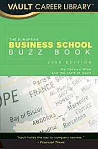 The European Business School Buzz Book (Paperback)