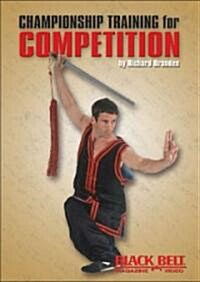 Championship Training for Competition (DVD)