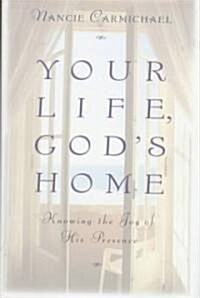 Your Life, Gods Home (Hardcover)