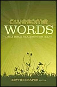 Awesome Words: Daily Bible Readings for Teens (Paperback)