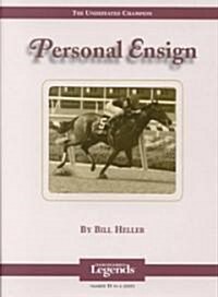 Personal Ensign: Thoroughbred Legends (Hardcover)