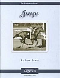 Swaps: The California Comet (Hardcover)