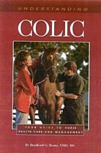 Understanding Equine Colic (Paperback)