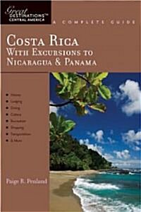 Explorers Guide Costa Rica: With Excursions to Nicaragua & Panama: A Great Destination (Paperback)