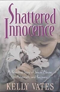 Shattered Innocence (Paperback)