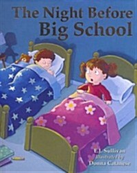 The Night Before Big School (Hardcover)