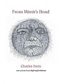 From Mimirs Head: Poems from Theforestforthetrees (1994-2000) (Paperback)