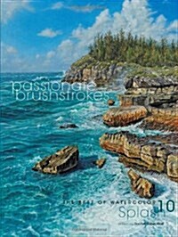 Passionate Brushstrokes (Hardcover)