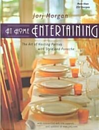 At Home Entertaining: The Art of Hosting a Party with Style and Panache (Paperback)