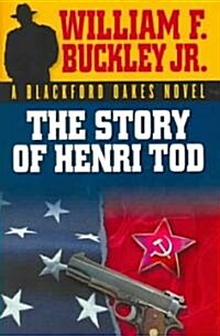 The Story of Henri Tod (Paperback)