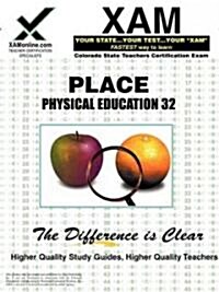 Place Physical Education 32 Teacher Certification Test Prep Study Guide (Paperback)