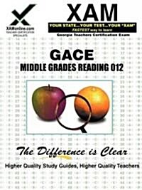 Gace Middle Grades Reading 012 Teacher Certification Test Prep Study Guide (Paperback)